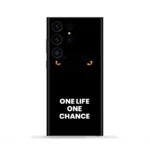 One Life One Chance Mobile Skin