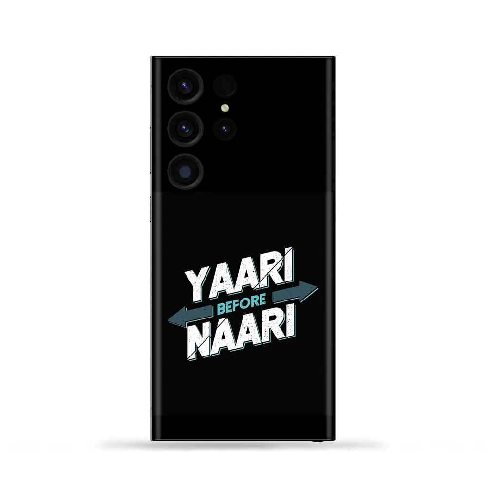 Yaari Before Naari Mobile Skin