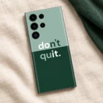 Don't quit quote mobile skin in sage and forest green with do it letters highlighted, cream linen flat lay