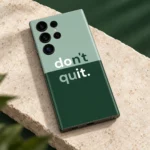 Don't quit quote mobile skin in sage and forest green with do it letters highlighted, pale stone detail view